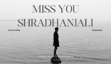 100+ मैसेज हम आपको मिस कर रहे है | Miss You Shradhanjali In Hindi